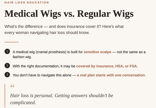 Medical Wigs vs. Regular Wigs: What's the Difference and Does Insurance Cover It?